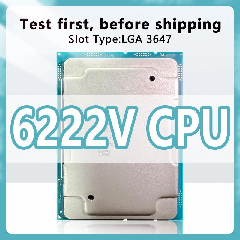   ޴޿ QS  CPU, 6222V, 1.8GHz, 27.5MB, 115W, 20 ھ, 40  μ, LGA3647, C621  